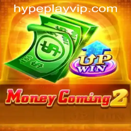 Exploring MoneyComing2 and Navigating the Hypeplay App Login