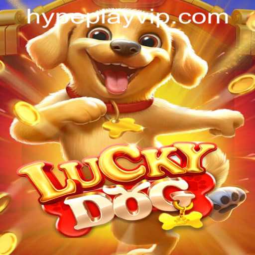 Exploring LuckyDog: A Thrilling Gaming Experience with Hypeplay App Login
