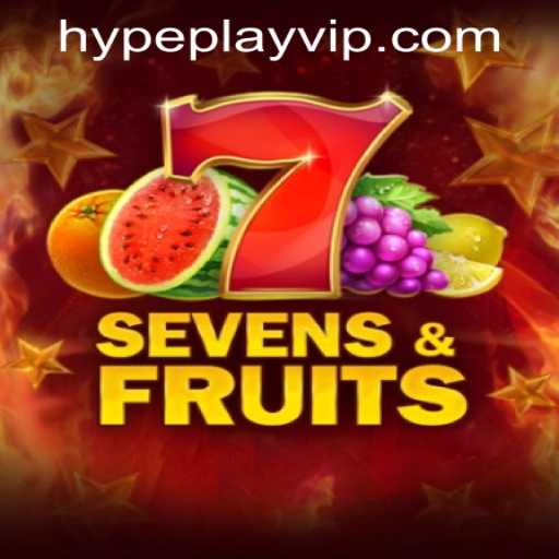 Exploring the Exciting World of SevensFruits and Hypeplay App Login